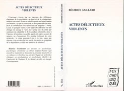 Actes délictueux violents