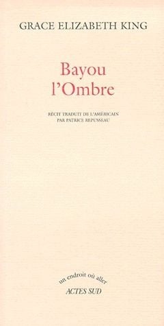 Bayou l'ombre