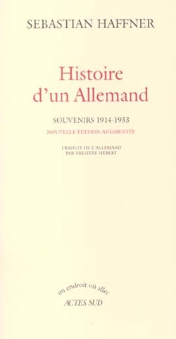 Histoire d'un Allemand - souvenirs 1914-1933