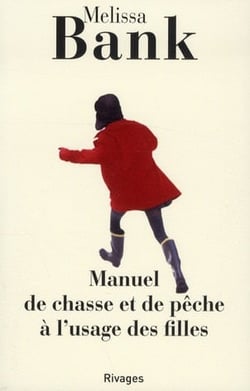 Manuel de chasse et de pêche à l'usage des filles