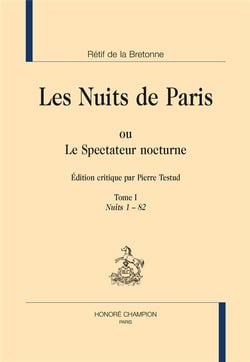 Les nuits de Paris ou le spectateur nocturne