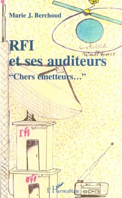 RFI ET SES AUDITEURS : " Chers émetteurs.."