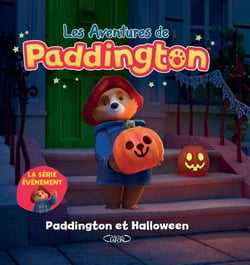 Les aventures de Paddington : Paddington et Halloween