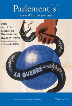 Parlement[s] n.26 : paix, sociétés civiles et parlements (fin XIXe-1939)