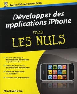 Developper des applications pour l'iphone pour les nuls