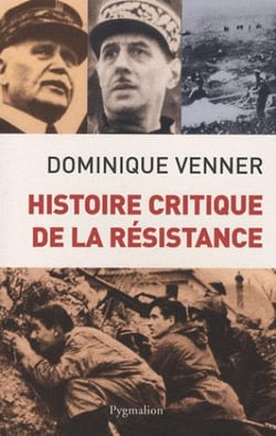 Histoire critique de la Résistance