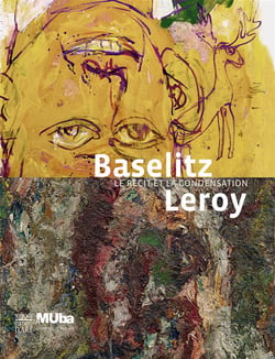 Baselitz leroy, le récit et la condensation