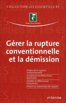 Gérer la rupture conventionnelle et la démission