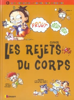 Les rejets du corps