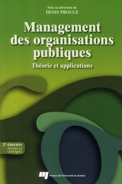 Management des organisations publiques - théorie et applications (2e édition)