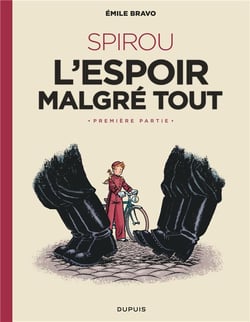 Le Spirou d'Emile Bravo Tome 2 : Spirou, l'espoir malgré tout première partie