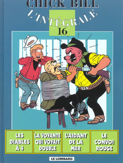 Les aventures de Chick Bill : Intégrale vol.16