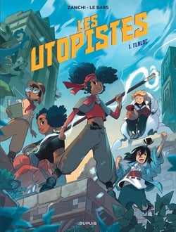 Les Utopistes Tome 1 : Tlaloc