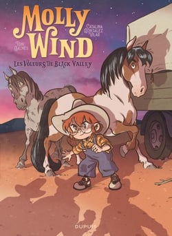 Molly Wind Tome 3 : Les voleurs de Black Valley