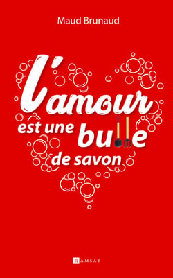 L'amour est une bulle de savon