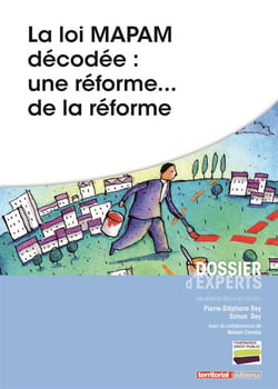 La loi MAPAM décodée - une réforme. de la réforme