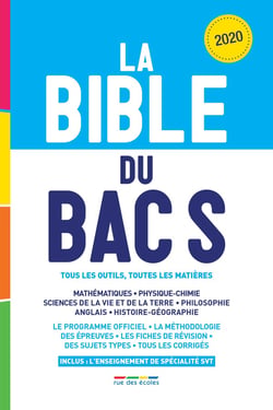 La bible du bac S - tous les outils, toutes les matières (édition 2020)