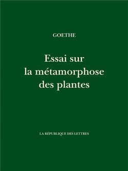 Essai sur la métamorphose des plantes