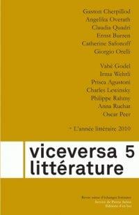 Viceversa litterature, revue suisse d'echanges litteraires no5/2011