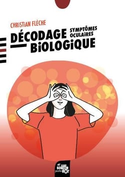Décodage biologique : Symptomes oculaires