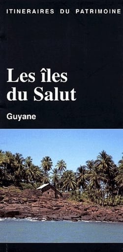 Les îles du salut - Guyane