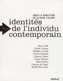 Identités de l'individu contemporain