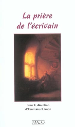 La priere de l'ecrivain (la)