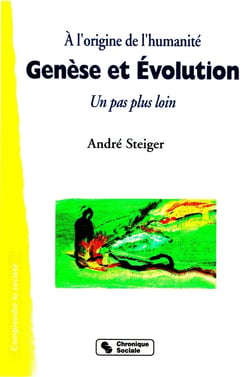 Genèse et évolution - un pas plus loin