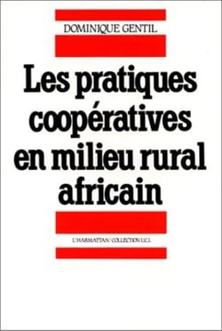 Les pratiques coopératives en milieu rural africain