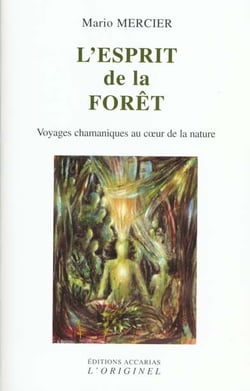L'esprit de la forêt