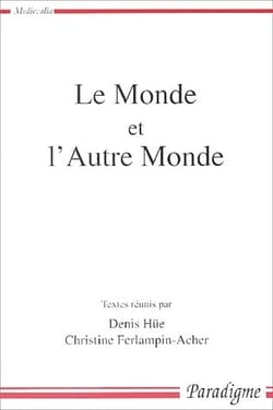 Le monde et l'autre monde