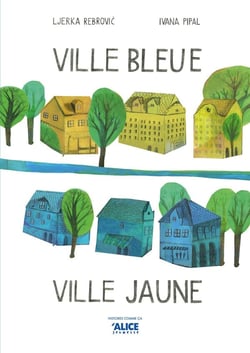 Ville bleue ville jaune
