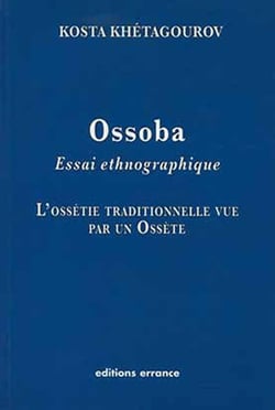 Ossoba : Essai enthnographique