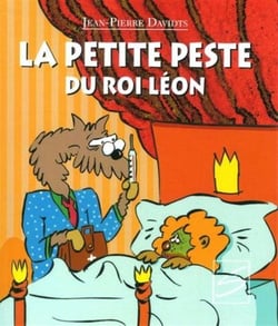 La petite peste du roi Léon
