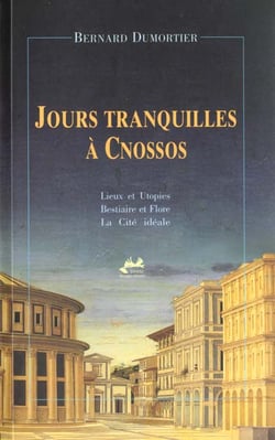 Jours tranquilles a cnossos