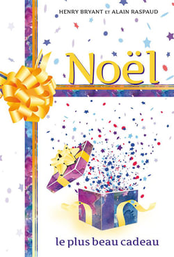 Noël - le plus beau cadeau