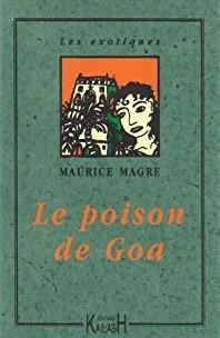 Le poison de goa