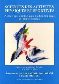 Sciences des activités physiques et sportives - aspects épistémologiques, méthodologiques et impacts sociaux