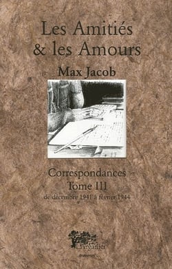 Les amitiés & les amours - correspondances Tome 3