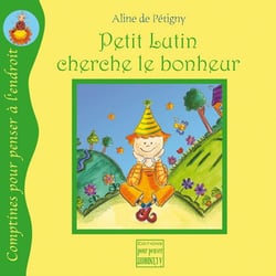 Petit lutin cherche le bonheur