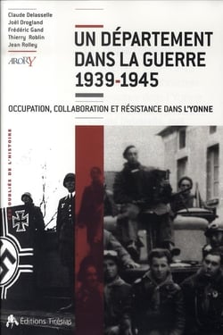 Un département dans la guerre, 1939-1945