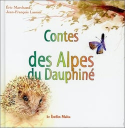 Contes des alpes du dauphiné