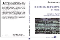 La crise du capitalisme et Marx - abrégé du capital rapporté au XXI siècle