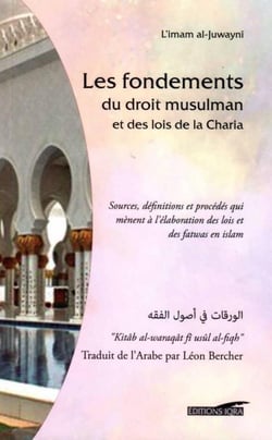 Les fondements du droit musulman et des lois de la charia