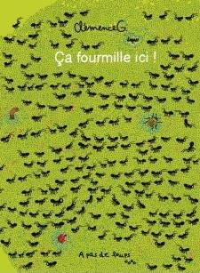 Ça fourmille ici !