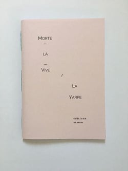 Morte-la-vive - la yarpe : contes du cycle de lapalme (1943-1946)