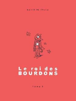 Le roi des bourdons t.5