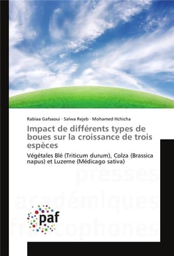Impact de différents types de boues sur la croissance de trois espèces végétales - blé (triticum durum), colza (brassica napus) et luzerne (medicago sativa)