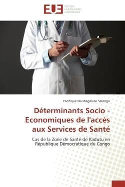 Determinants socio - economiques de l'acces aux services de sante