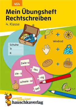 Deutsch - t454 - mein ubungsheft rechtschreiben 4. klasse - deutsch: ubungen fur die grundschule und